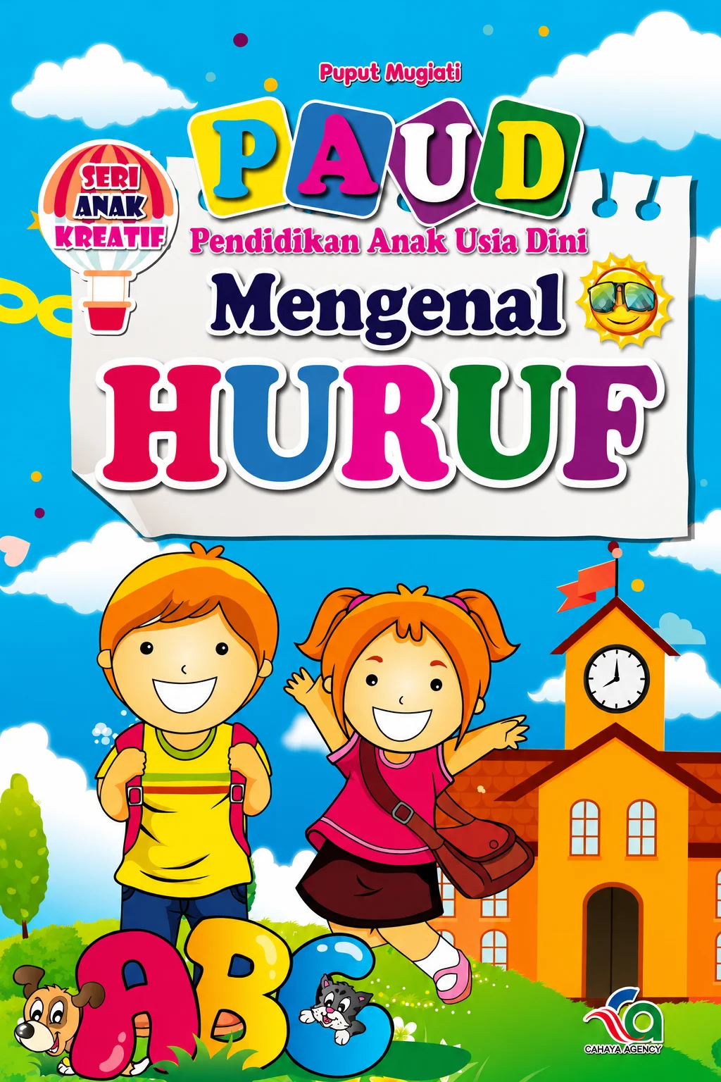 PAUD Pendidikan Anak Usia Dini Mengenal Huruf