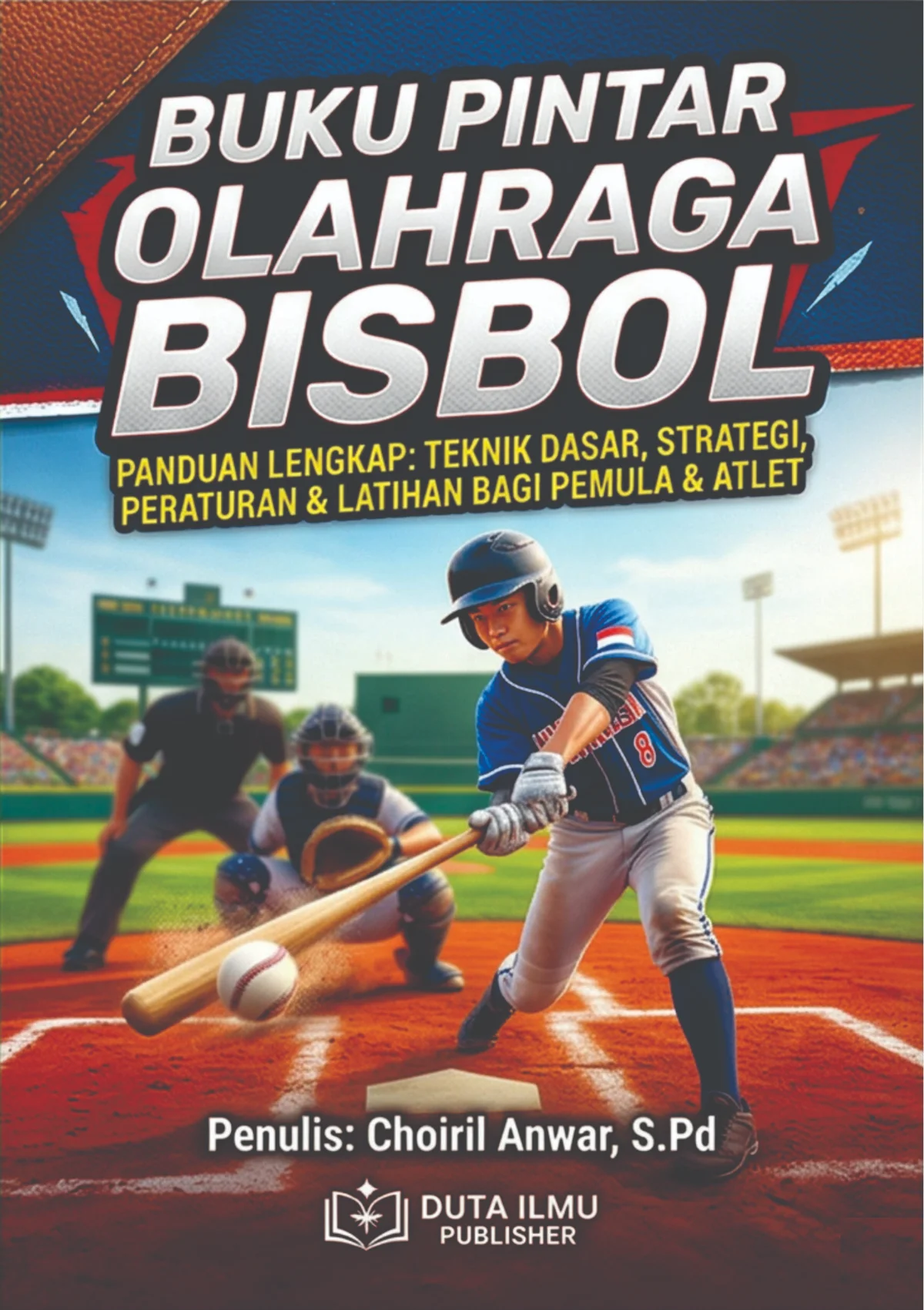 Buku Pintar-Seri Olahraga BISBOL