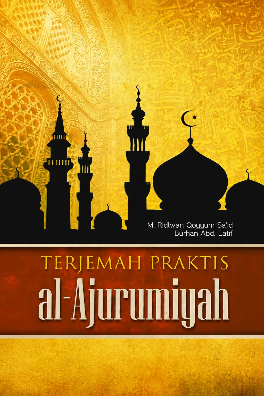 Terjemah Praktis AL AJURUMIYAH | Kitab Jurumiyah