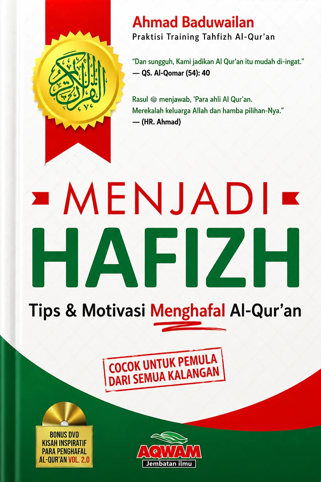 MENJADI HAFIZH Tips & Motivasi Menghafal Al Quran