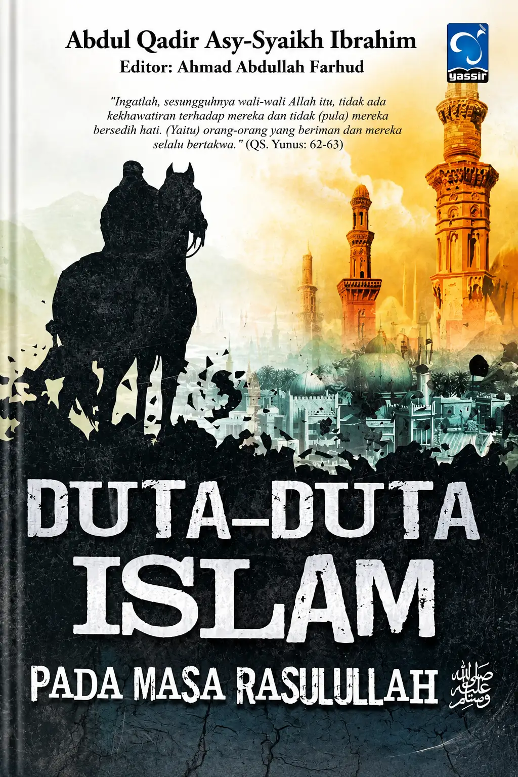 DUTA-DUTA ISLAM Pada Masa Rasulullah