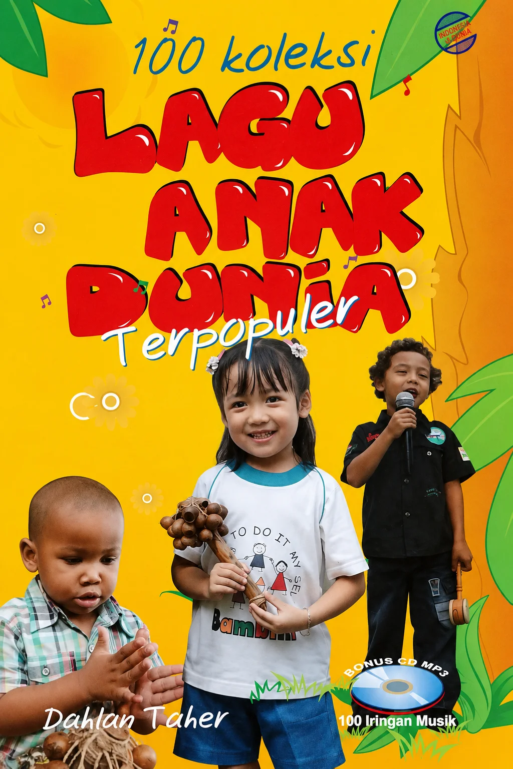 100 Koleksi LAGU ANAK DUNIA Terpopuler