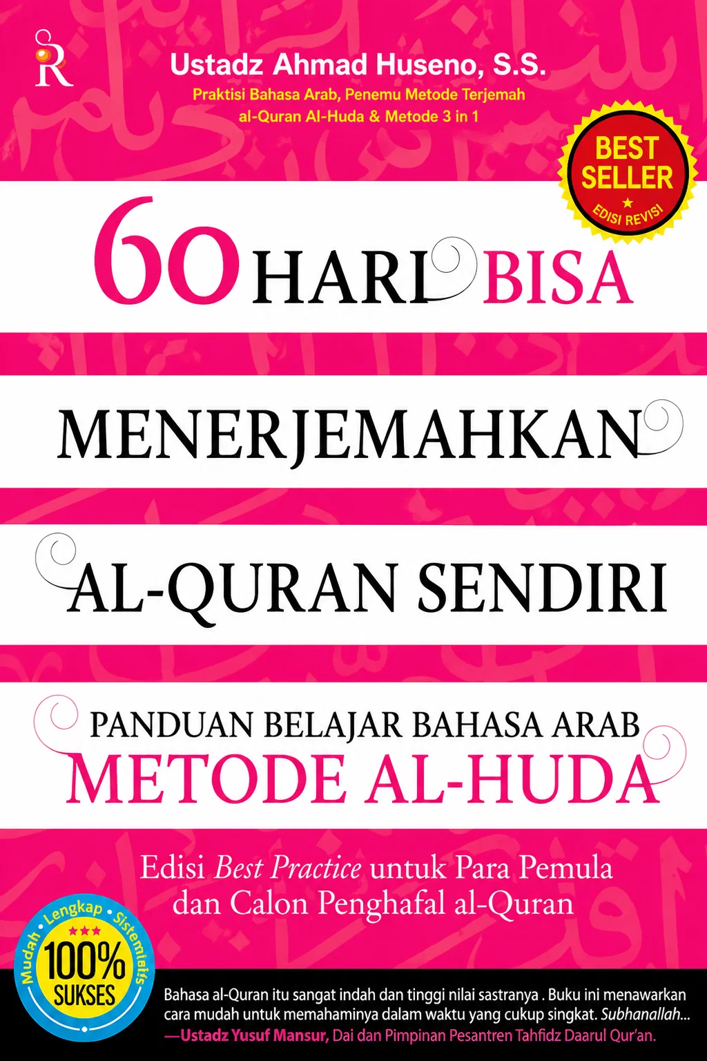 60 Hari Bisa Menerjemahkan Al-Quran Sendiri Panduan Belajar Bahasa Arab METODE AL-HUDA