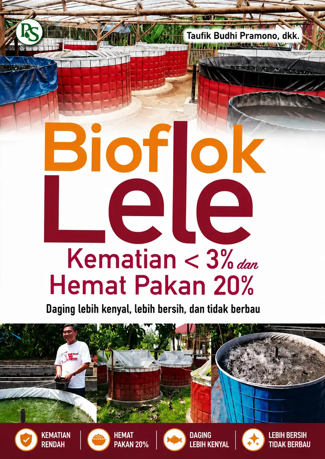 Biofok Lele Kematian < 3% dan Hemat Pakan 20%