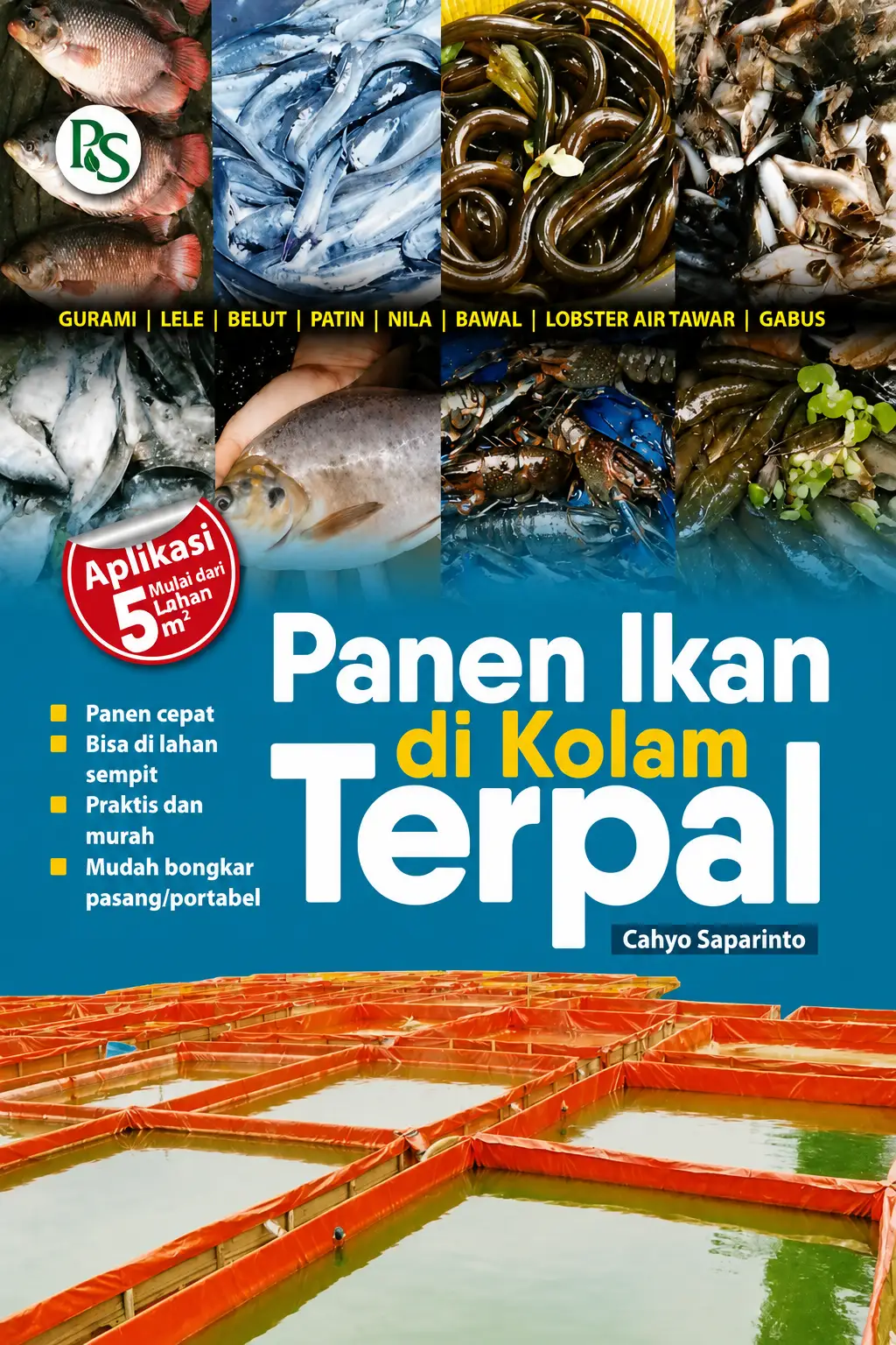 Panen Ikan di Kolam Terpal
