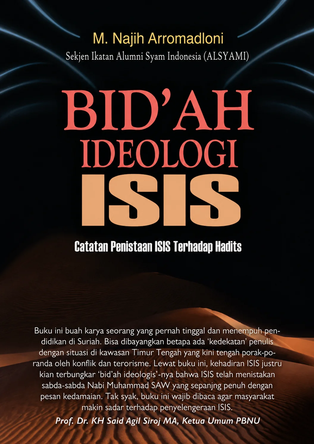 BID'AH IDEOLOGI ISIS Catatan Penistaan ISIS Terhadap Hadits