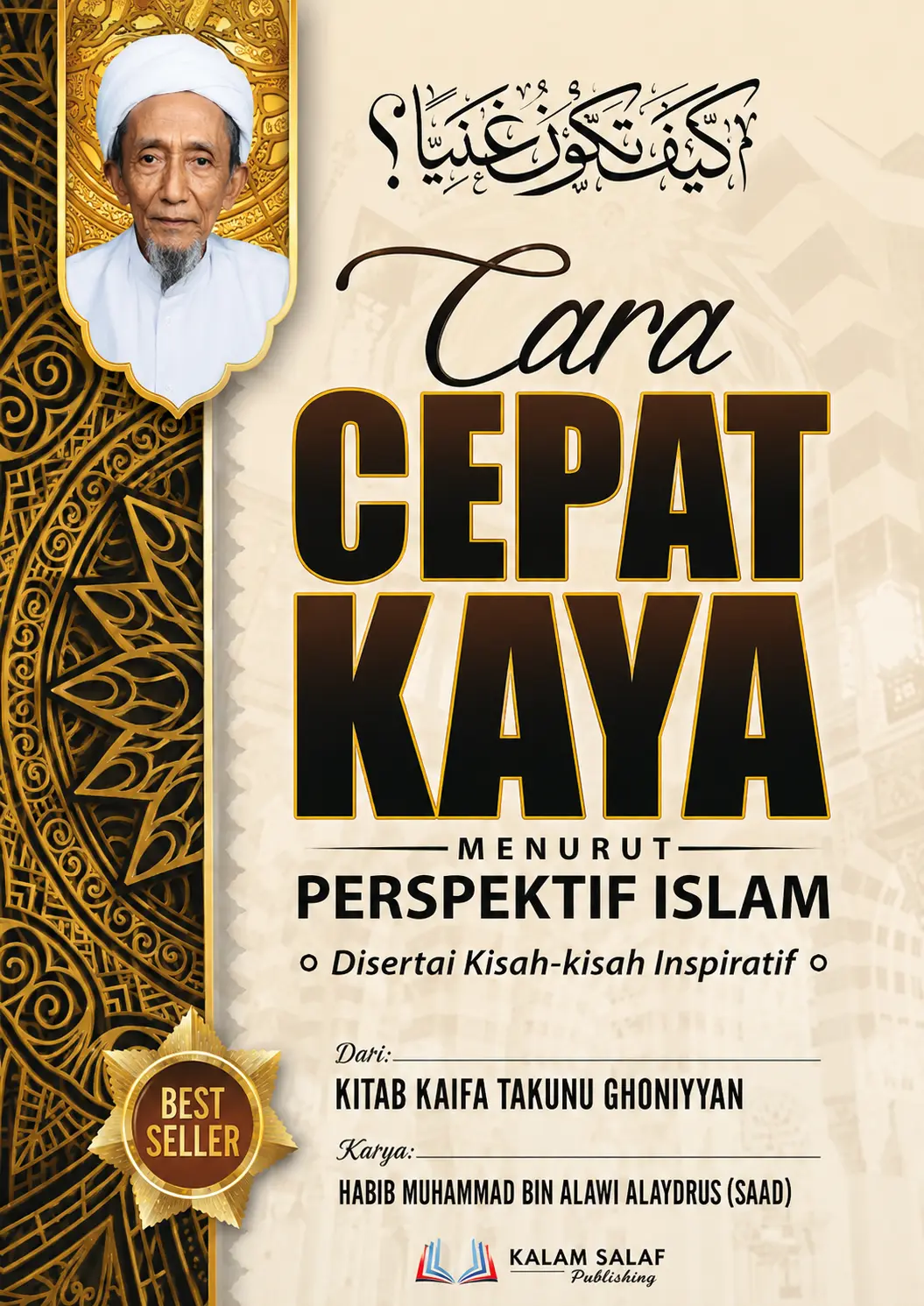 Terjemah Kitab Kaifa Takunu Ghoniyyan | Cara Cepat Kaya Menurut Perspektif Islam