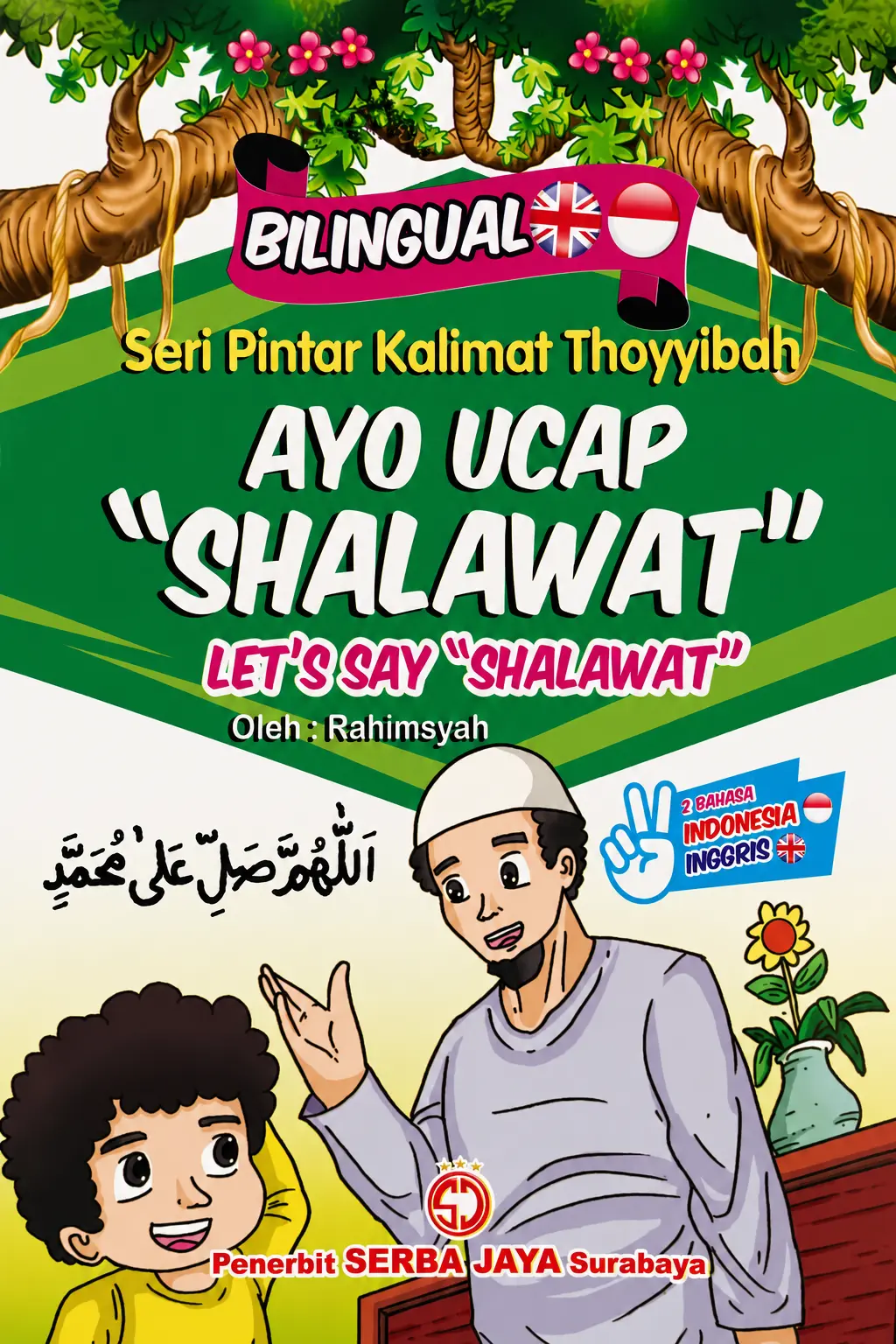 Seri Pintar Kalimat Thoyyibah  Bilingual 2 Bahasa Full Colour