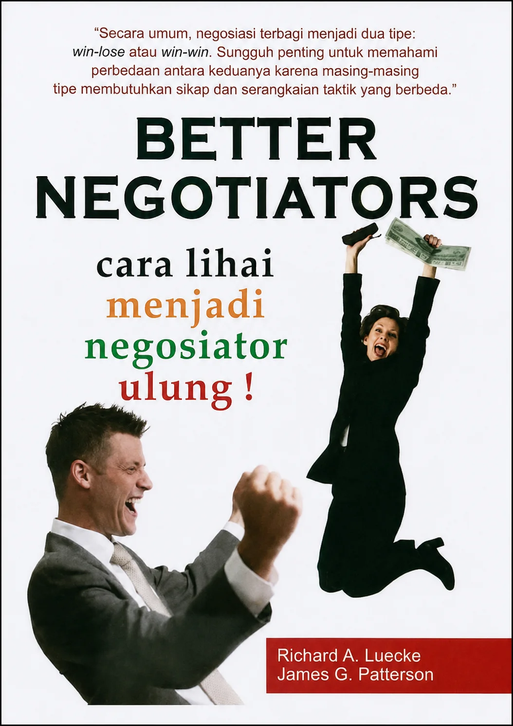 Better Negotiators Cara Lihai Menjadi Negosiator Ulung!