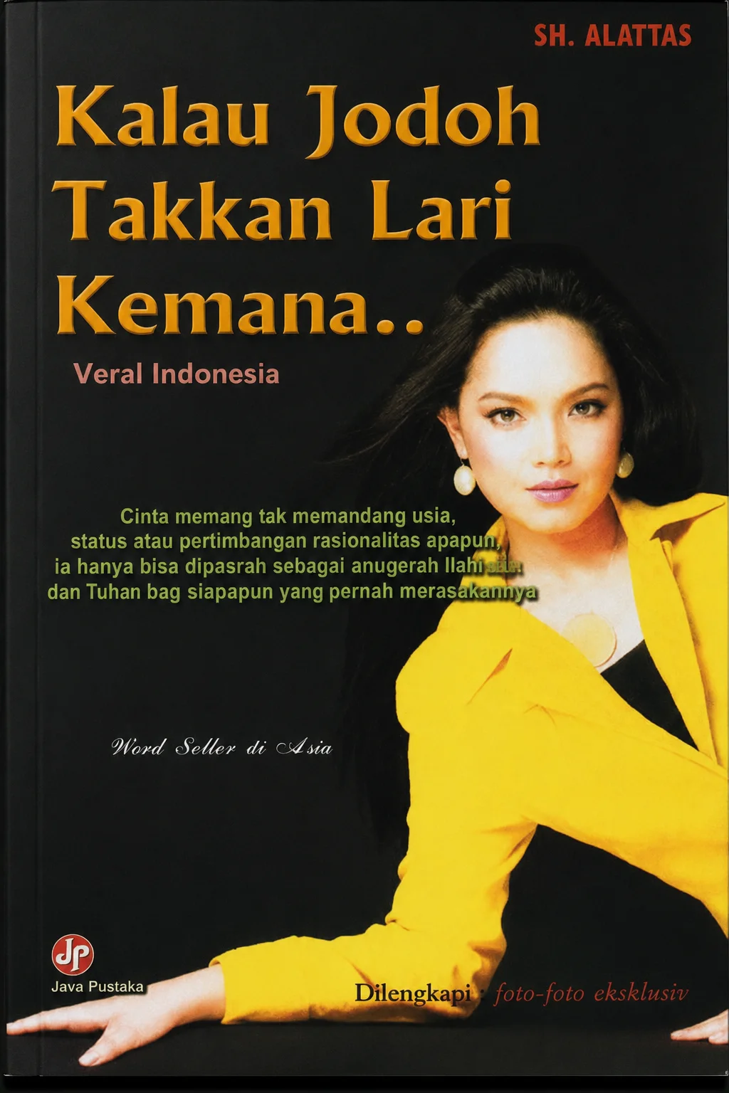 Kalau Jodoh Takkan Lari Kemana