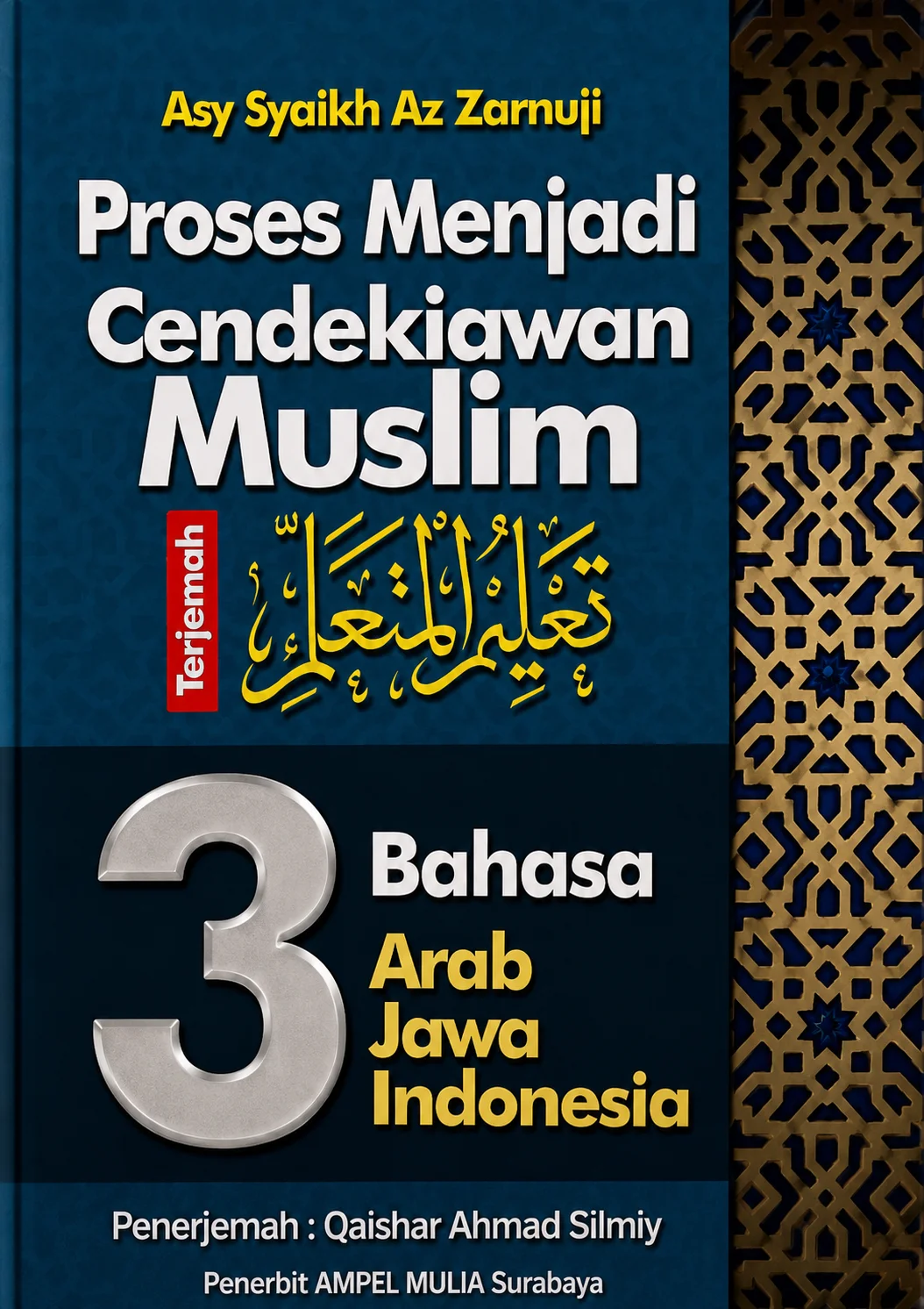 Terjemah Kitab Ta'limul Muta'allim | Proses Menjadi Cendekiawan Muslim