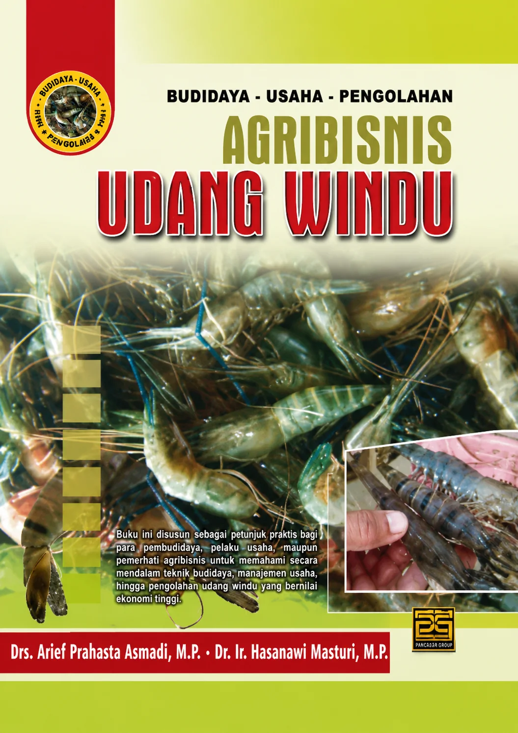 Budidaya Usaha Pengolahan Agribisnis Udang Windu