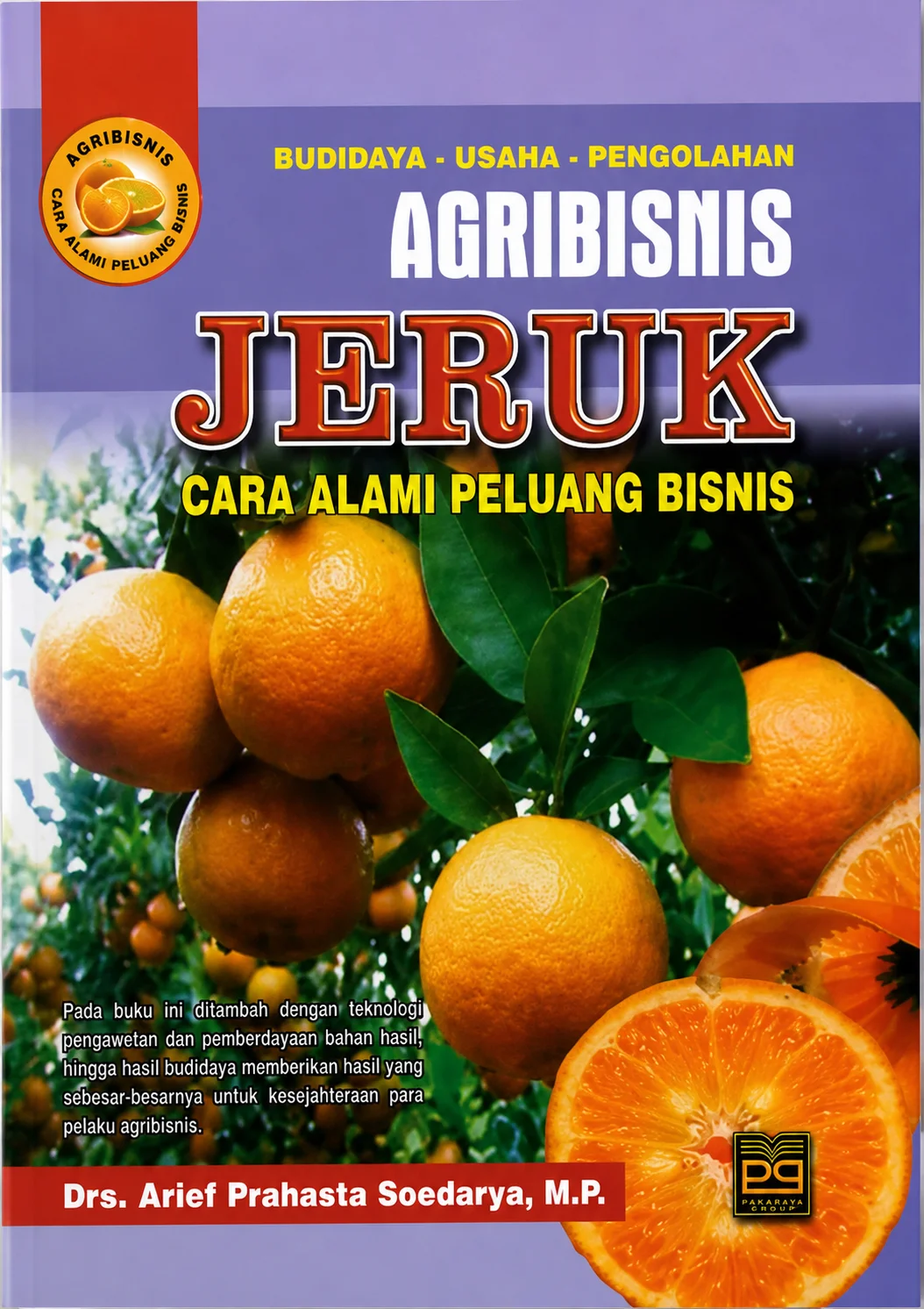 Budidaya Usaha Pengolahan Agribisnis Jeruk