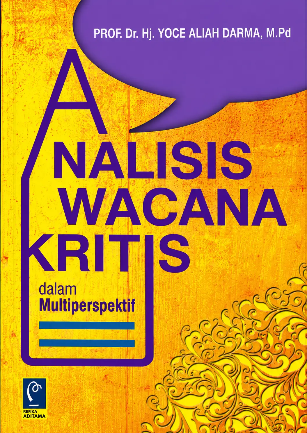 Analisis Wacana Kritis | Dalam Multiperspktif