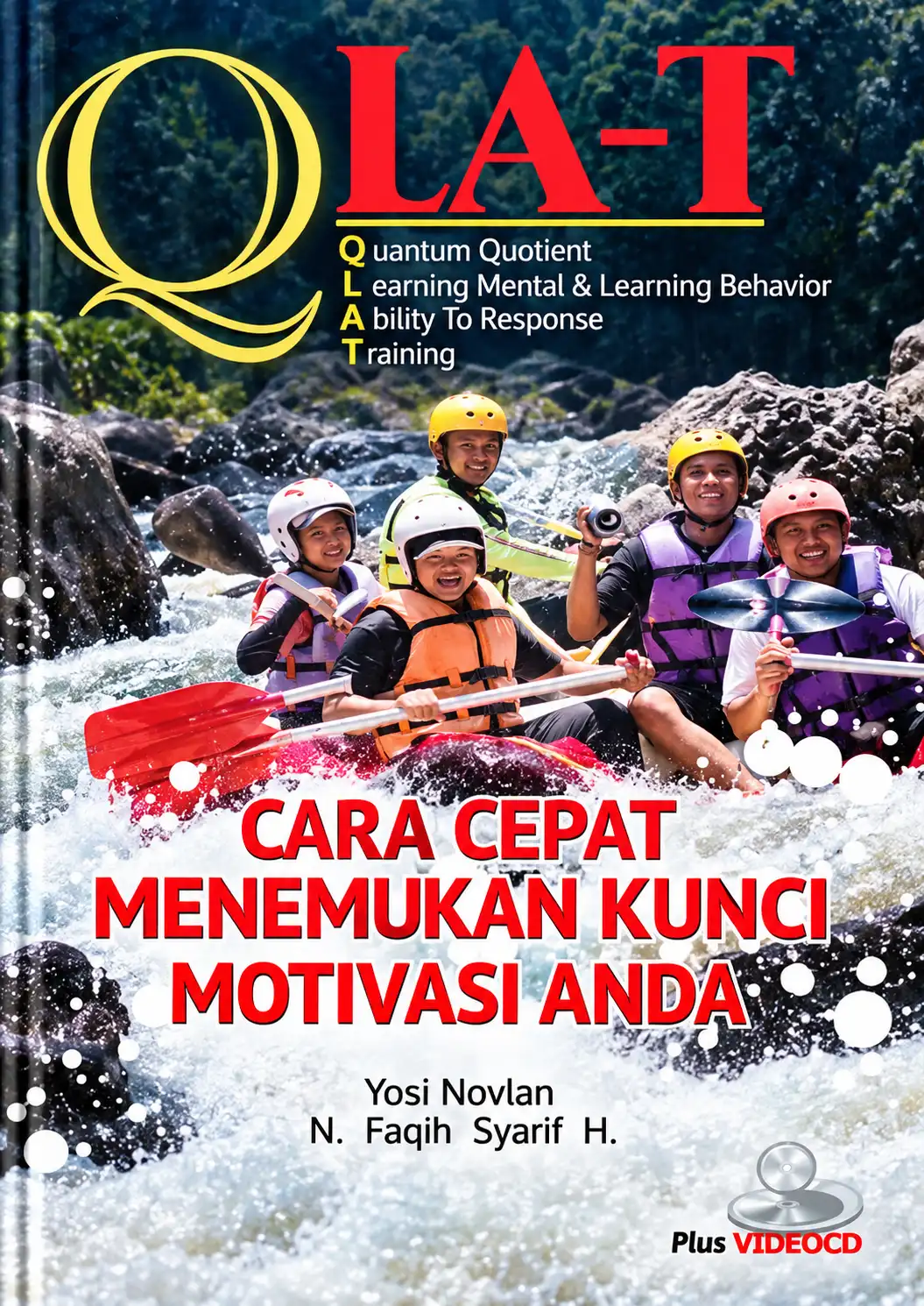 QLA-T | Cara Cepat Menemukan Kunci Motivasi Anda