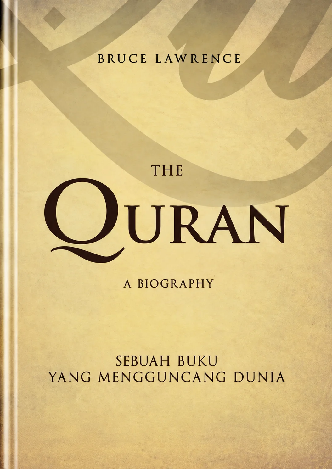 The Qur'an | A Biography Serial Buku Yang Mengguncang Dunia