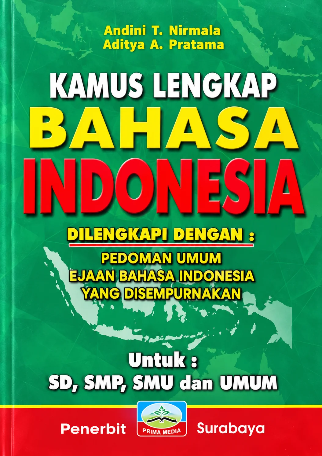 Kamus Lengkap Bahasa Indonesia