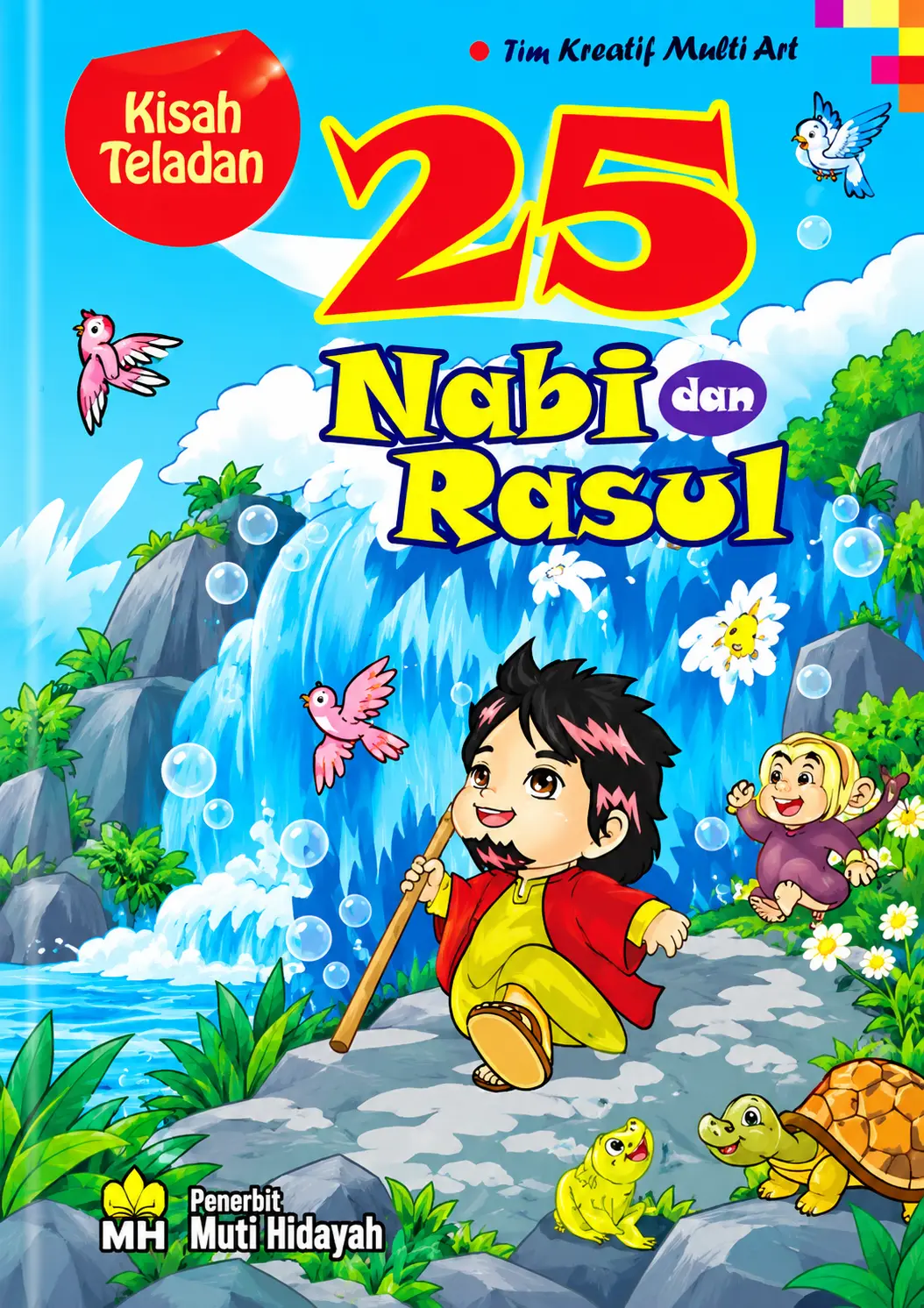 Kisah Teladan 25 Nabi dan Rasul