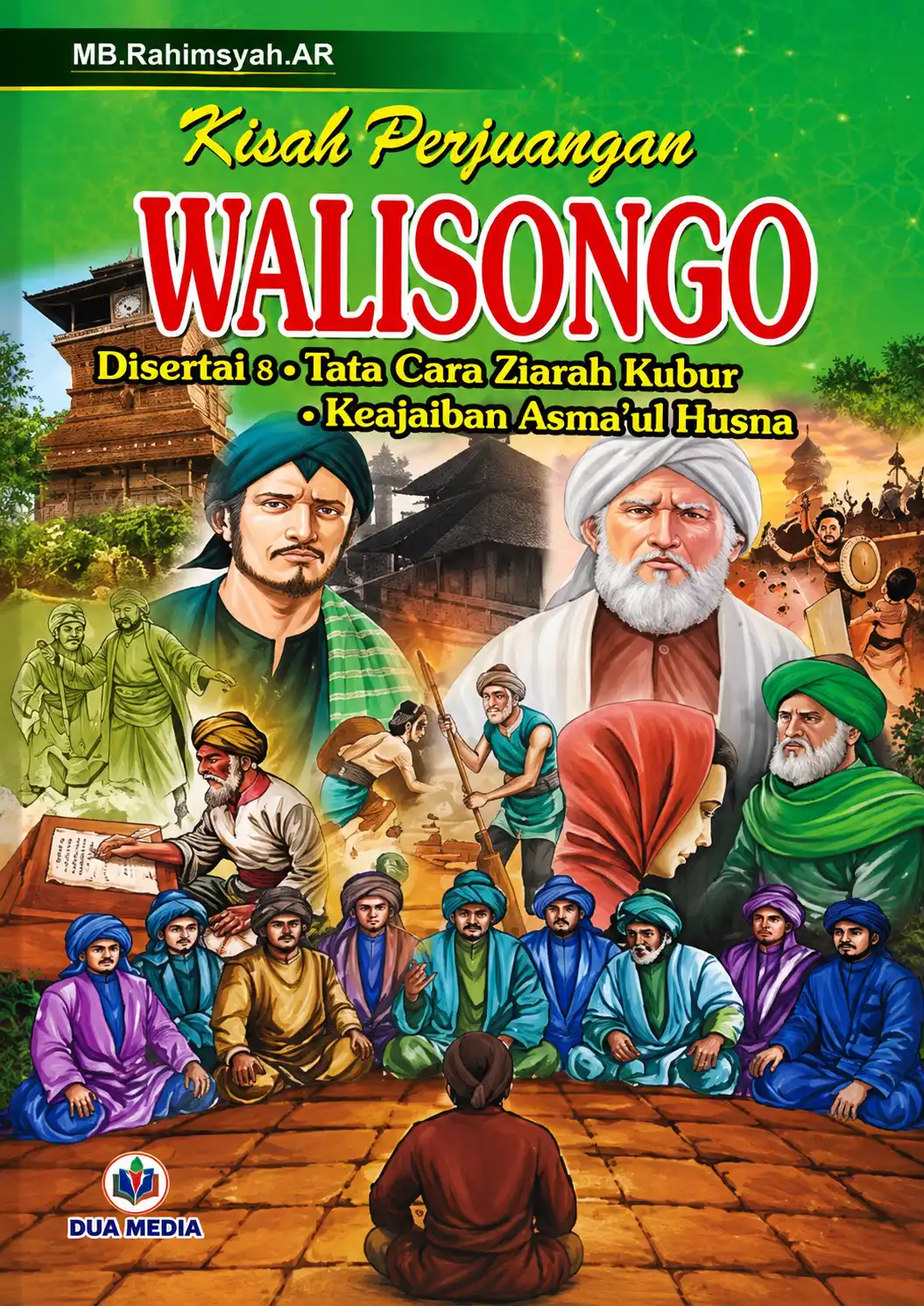 Kisah Perjuangan Walisongo