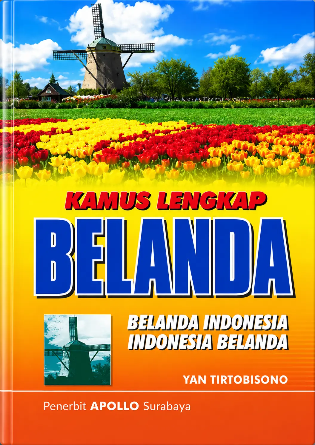 Kamus Lengkap Belanda | Belanda-Indonesia Indonesia-Belanda