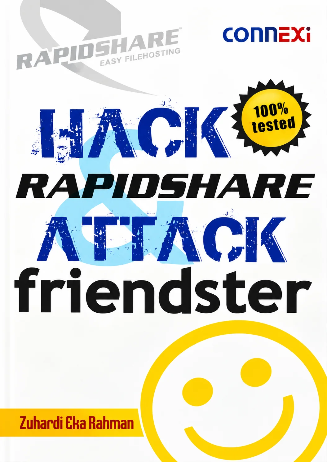 Hack Rapidshare And Attack Friendster