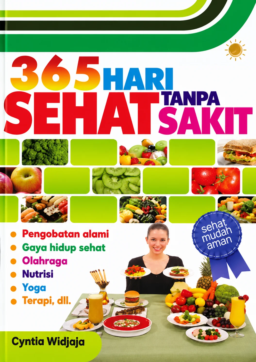 365 Hari Sehat Tanpa Sakit