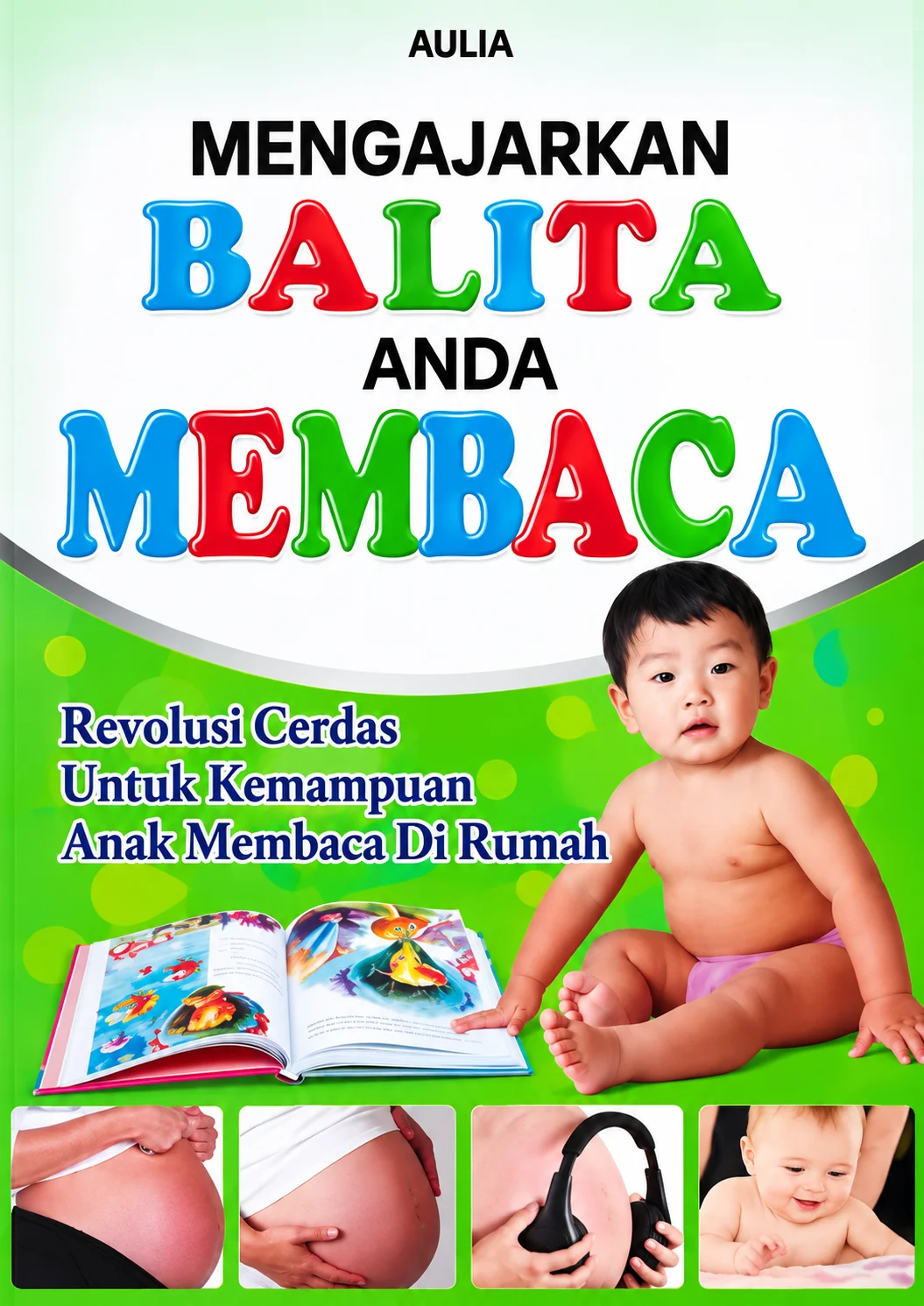 Mengajarkan Balita Anda Membaca | Revolusi Cerdas untuk Kemampuan Anak Membaca di Rumah