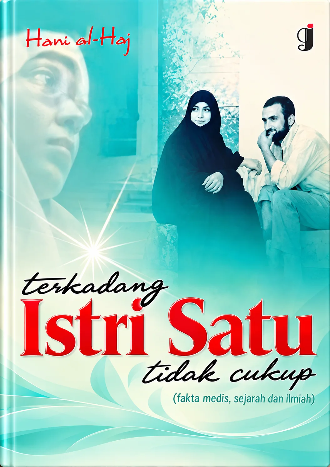 Terkadang Istri Satu Tidak Cukup | Fakta Medis, Sejarah, dan Ilmiah