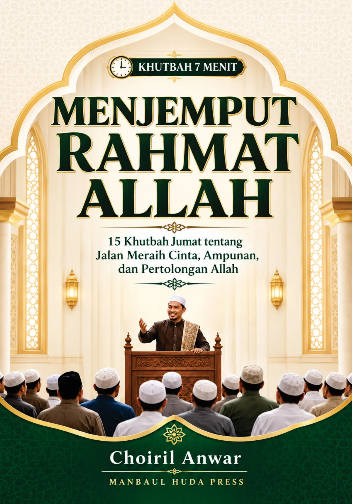 Seri Buku KHUTBAH 7 Menit - Menjemput Rahmat Allah