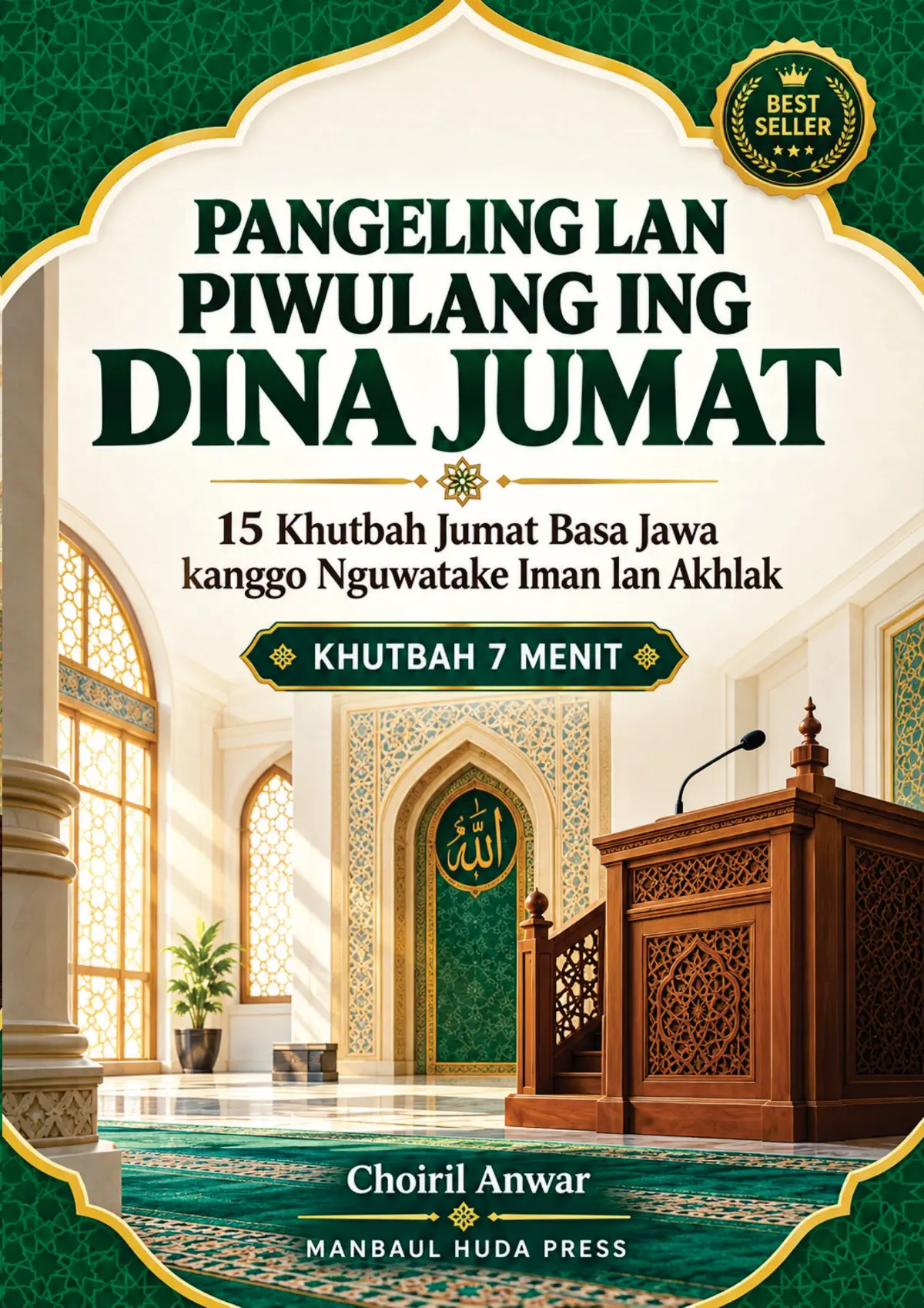 Buku KHUTBAH Bahasa Jawa - Pangeling Lan Piwulang Ing Dina Jum'at