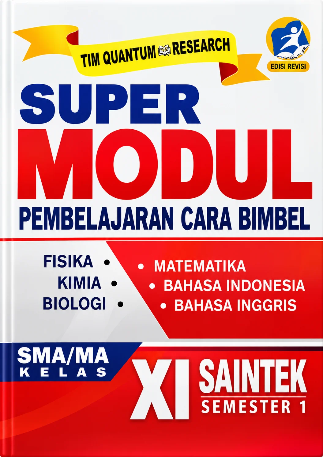 Super Modul Pembelajaran Cara Bimbel SMA/MA Saintek Semester 1