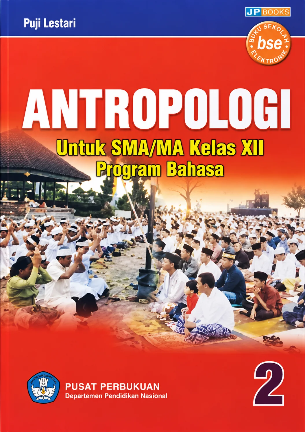 BSE | Antropolog Untuk SMA/MA Kelas XIII Program Bahasa