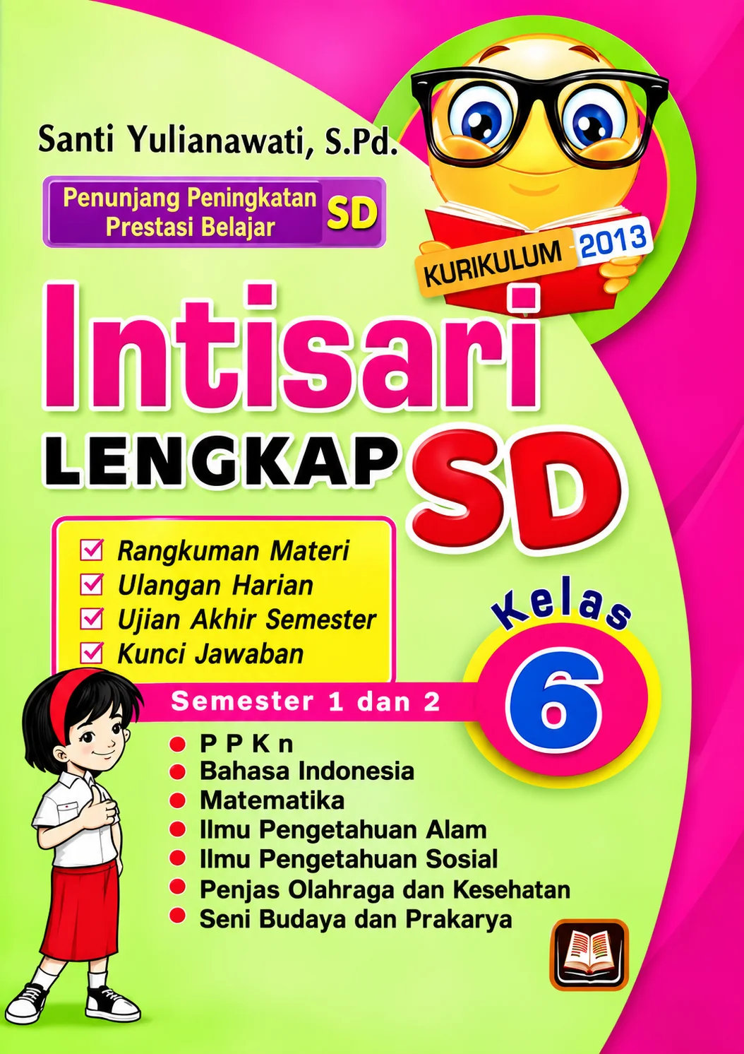 Intisari Lengkap Kelas 6 SD - Kurikulum 2013