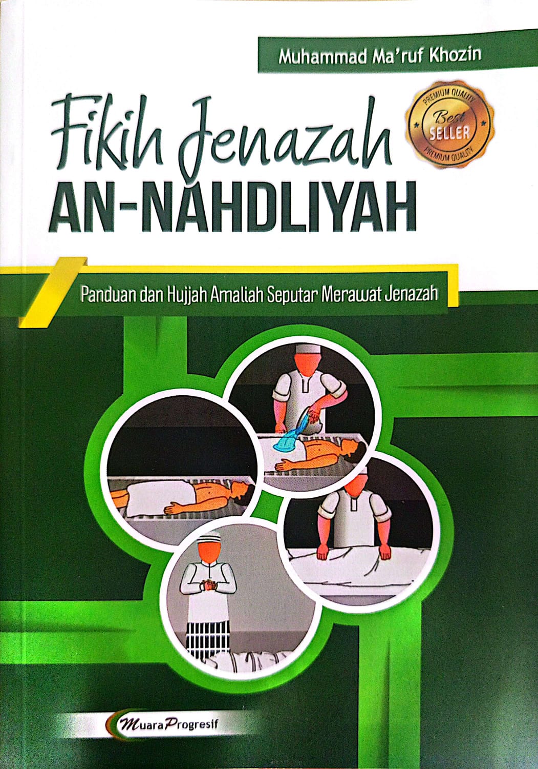Fikih Jenazah an-Nahdliyah Panduan Merawat Jenazah | Fiqih Janazah