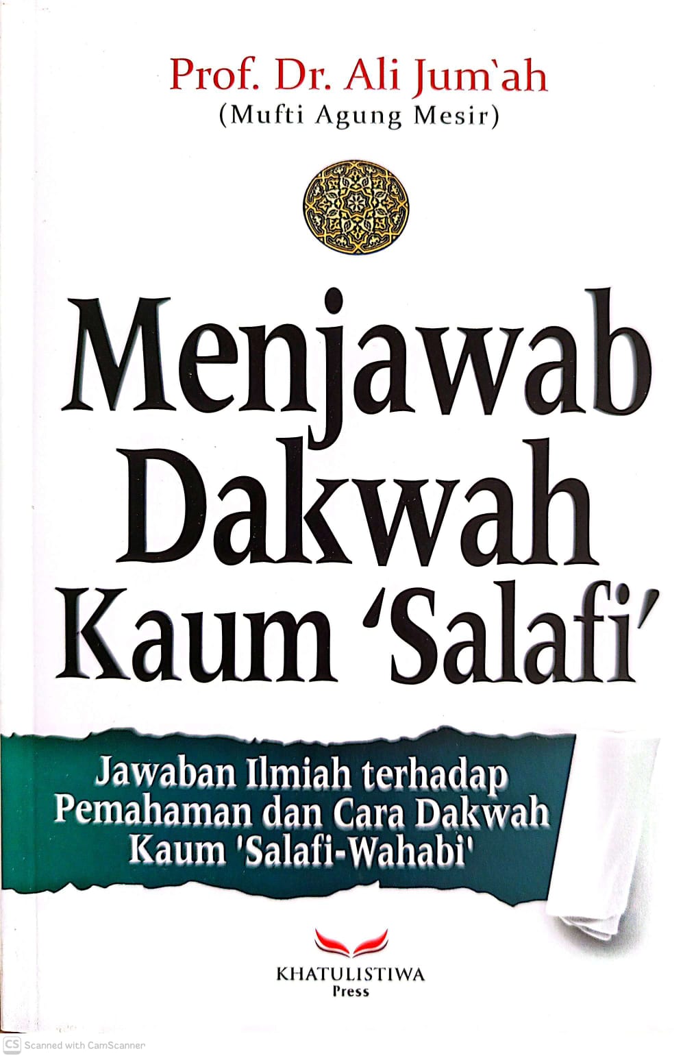 Menjawab Dakwah Kaum Salafi