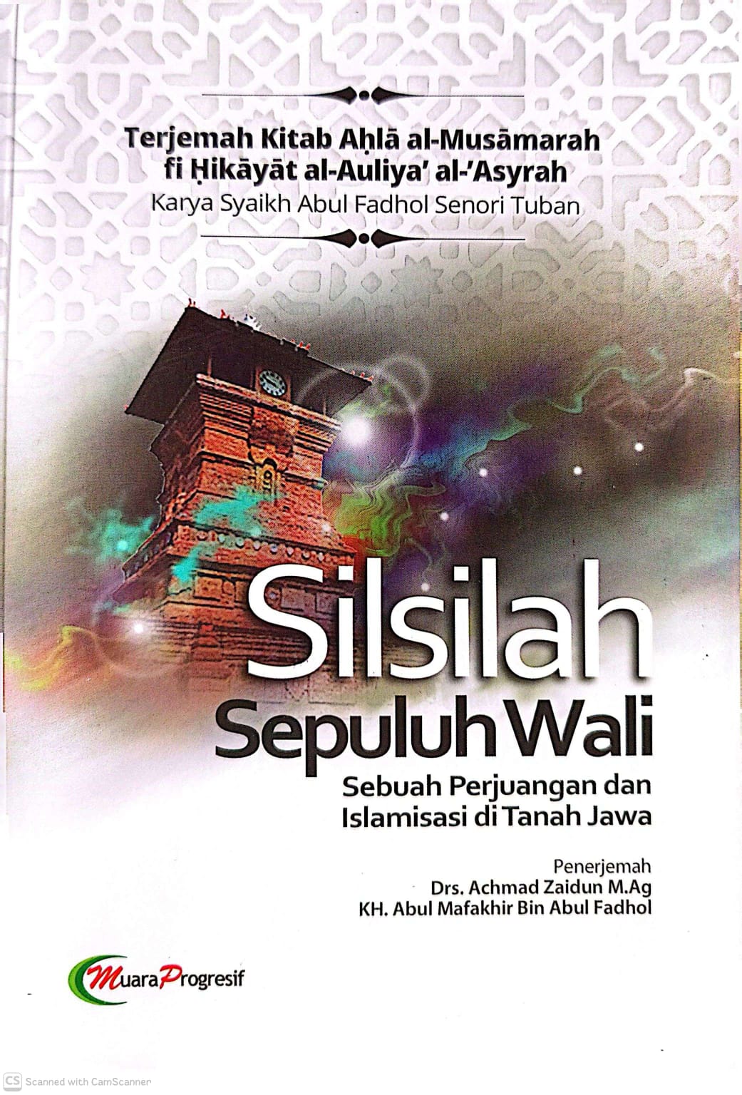 AHLAL MUSAMARAH | Silsilah Sepuluh Wali di Tanah Jawa | Ahlal Musamaroh