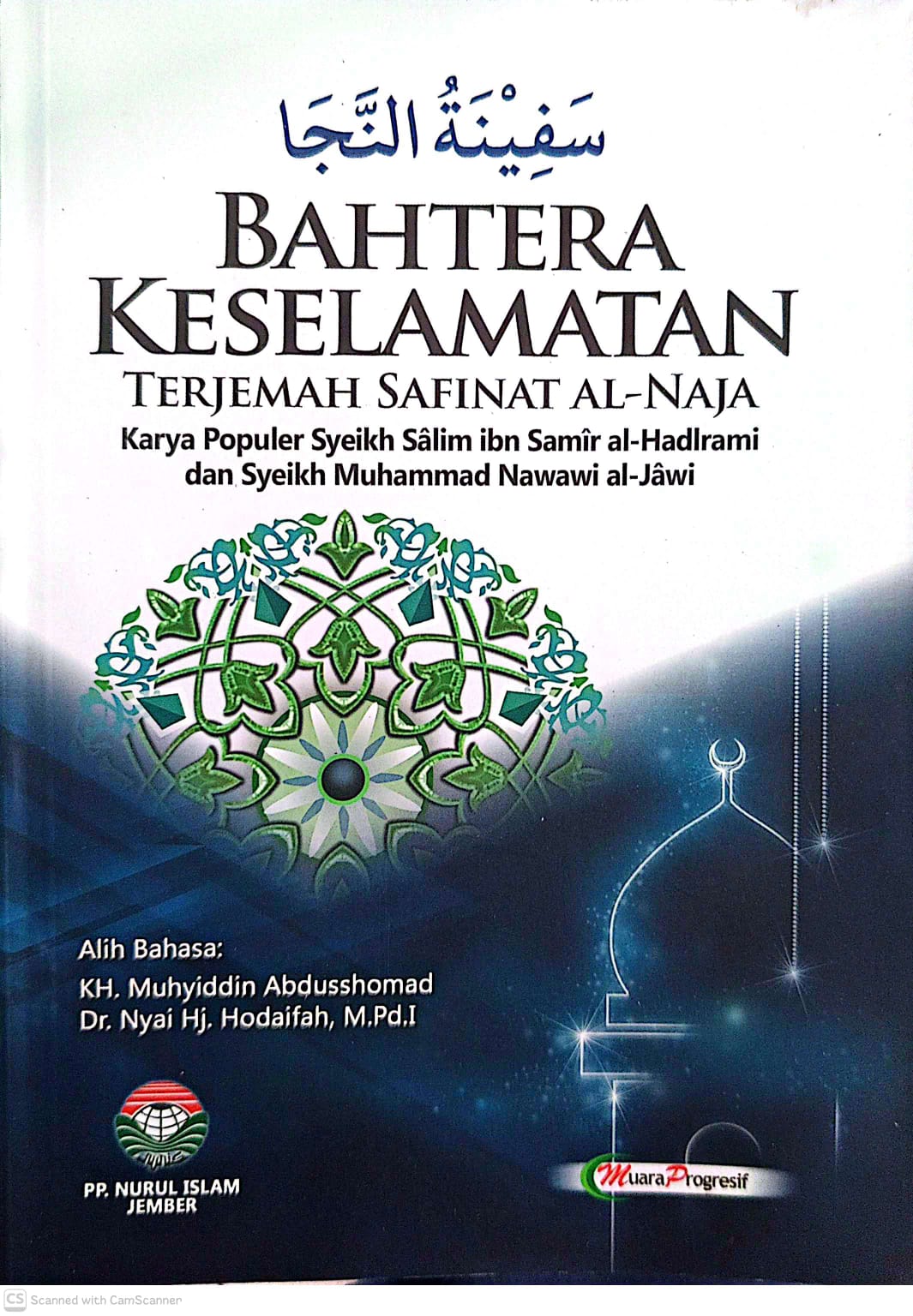 Terjemah Kitab SAFINATUN NAJA Bahtera Keselamatan